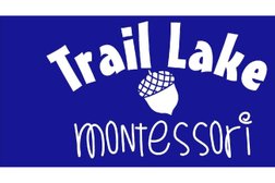 Trail Lake Montessori Preschool in Fort Worth